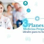 Planes de medicina prepagada