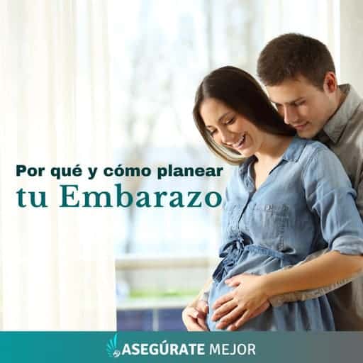 planear el embarazo asegúrate mejor sura agencia de seguros